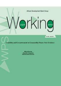 Working Paper[removed]Volatility and Co-movement in Commodity Prices- New Evidence