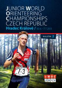 Junior World orienteering championships czech republic  hradec králové / 30. 6. – 