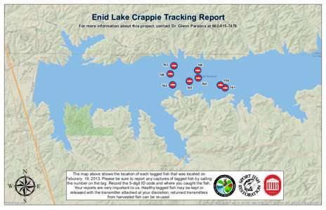Enid Lake Crappie Tracking Report  For more information about this project, contact Dr. Glenn Parsons at[removed][removed]