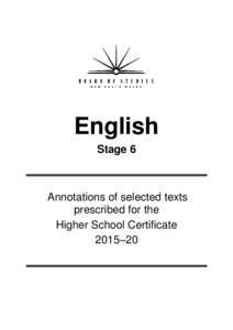 English Stage 6 Annotations of selected texts prescribed for the Higher School Certificate
