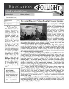 E DUCATION A Look at Marshall County October 2008 Volume 6, Issue 1