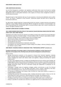 CINZIA BIONDI CURRICULUM VITAE CORE COMPETENCIES AND SKILLS Law and Risk Management (compliance and regulatory) professional whose career has focused on working within highly-regulated industries with extensive experienc