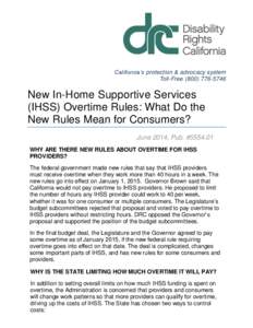 New In-Home Supportive Services (IHSS) Rules: What Do the New Rules Mean for Consumers?