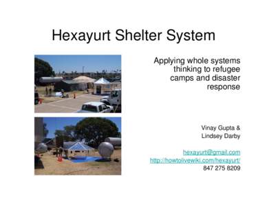 Hexayurt Shelter System Applying whole systems thinking to refugee camps and disaster response