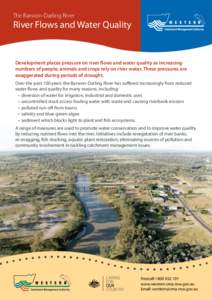 The Barwon-Darling River  River Flows and Water Quality W E S T E R N