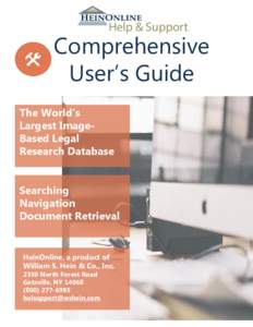 Help & Support  Comprehensive User’s Guide The World’s Largest ImageBased Legal