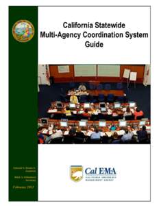 (This Page Intentionally Left Blank)  California Statewide Multi-Agency Coordination System Guide __________________________________________________________________ ACKNOWLEDGEMENTS The California Statewide Multi-Agenc