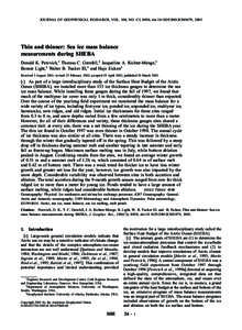 JOURNAL OF GEOPHYSICAL RESEARCH, VOL. 108, NO. C3, 8050, doi:2001JC001079, 2003  Thin and thinner: Sea ice mass balance measurements during SHEBA Donald K. Perovich,1 Thomas C. Grenfell,2 Jacqueline A. Richter-Me