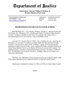 United States Attorney William J. Hochul, Jr. Western District of New York FOR IMMEDIATE RELEASE NOVEMBER 7, 2012  CONTACT:
