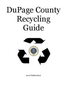Environment / Battery recycling / Electronic waste / Household Hazardous Waste / Battery / Call2Recycle / DuPage County /  Illinois / Non-ferrous metal / Waste / Abt Electronics / Recycling