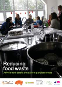 Reducing food waste Advice from chefs and catering professionals 2