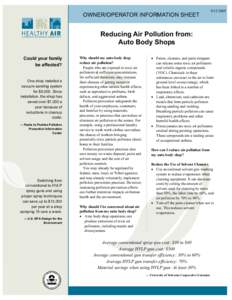 OWNER/OPERATOR INFORMATION SHEET[removed]Reducing Air Pollution from: Auto Body Shops