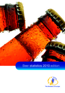 Beer statistics 2010 edition  Table of Contents Table of contents........................................................................................................................................................ 