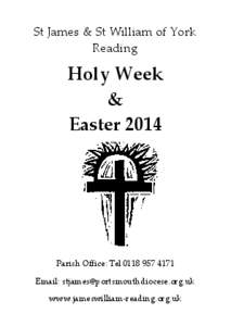 St James & St William of York Reading Holy Week & Easter 2014