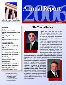 2006 Annual Report Atlantic Legal Foundation  MARCH 2007