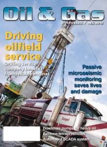 PRODUCT NEWS  Driving oilfield service