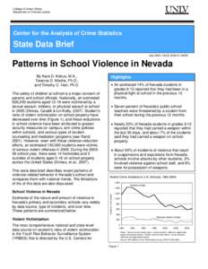 College of Urban Affairs Department of Criminal Justice Center for the Analysis of Crime Statistics  State Data Brief