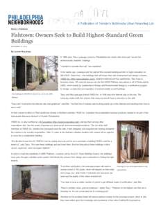 Home  Fishtown Fishto n: O ners Seek to Build Highest-Standard Green Buildings