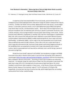 From Montauk to Manhattan – Measuring Storm Tide and High-Water Marks caused by Hurricane Sandy in New York A.E. Simonson, U.S. Geological Survey, New York Water Science Center, 2045 Route 112, Coram, NY In response to