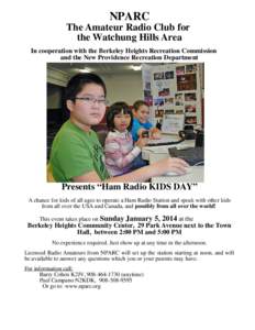 NPARC The Amateur Radio Club for the Watchung Hills Area In cooperation with the Berkeley Heights Recreation Commission and the New Providence Recreation Department