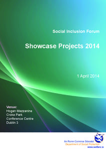 Social Inclusion Forum  Showcase Projects[removed]April 2014