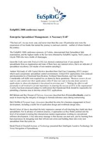 EuSpRIG 2008 conference report Enterprise Spreadsheet Management: A Necessary Evil? 