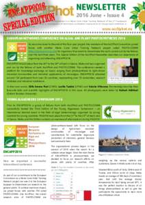 NEWSLETTER 2016 June • Issue 4 AccliPhot - Environmental Acclimation of Photosynthesis is a Marie Curie Initial Training Network of the 7 th Framework Programme. The project addresses in investigation of short-term acc