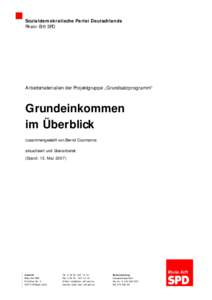 Sozialdemokratische Partei Deutschlands Rhein-Erft SPD Arbeitsmaterialien der Projektgruppe „Grundsatzprogramm“  Grundeinkommen