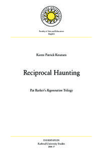 Faculty of Arts and Education English Karen Patrick Knutsen  Reciprocal Haunting