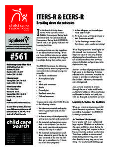 ITERS-R & ECERS-R Breaking down the subscales I  Ideas and information about child