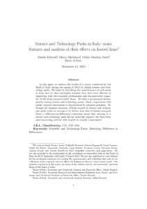 Science and Technology Parks in Italy: main features and analysis of their effects on hosted firms∗ Danilo Liberati†, Marco Marinucci‡, Giulia Martina Tanzi§ Bank of Italy December 11, 2013