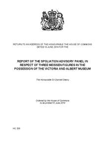 REPORT OF THE SPOLIATION ADVISORY PANEL IN RESPECT OF THREE MEISSEN FIGURES IN THE POSSESSION OF THE VICTORIA AND ALBERT MUSEUM HC 208