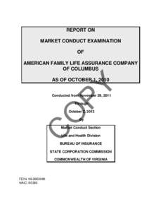 REPORT ON MARKET CONDUCT EXAMINATION OF AMERICAN FAMILY LIFE ASSURANCE COMPANY OF COLUMBUS