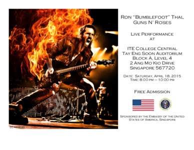 Ron “Bumblefoot” Thal Guns N’ Roses Live Performance at ITE College Central Tay Eng Soon Auditorium