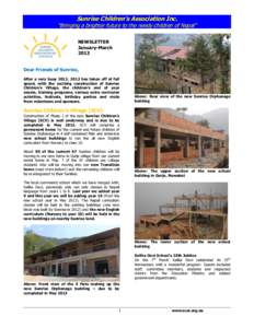 Sunrise Children’s Association Inc.  “Bringing a brighter future to the needy children of Nepal” NEWSLETTER January-March 2013