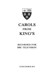 CAROLS FROM KING’S RECORDED FOR BBC TELEVISION