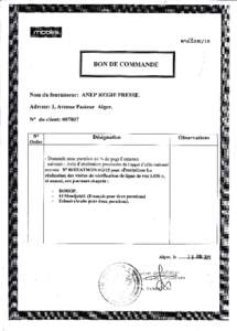 ruoolforc/rs  BON DE COMMANDE Nom du fournisseur: ANEP REGIE PRESSE. Adresse: L, Avenue Pasteur Alger.