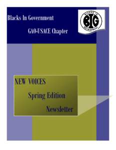 Blacks In Government GAO-USACE Chapter NEW VOICES Spring Edition Newsletter