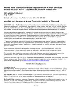 NEWS from the North Dakota Department of Human Services 600 East Boulevard Avenue – Department 325, Bismarck ND[removed]FOR IMMEDIATE RELEASE Aug. 30, 2012 Contact: LuWanna Lawrence, Public Information Officer, 701-