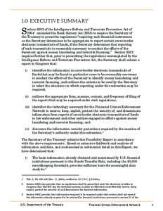 1.0 Executive Summary  S ection 6302 of the Intelligence Reform and Terrorism Prevention Act of 2004 amended the Bank Secrecy Act (BSA) to require the Secretary of