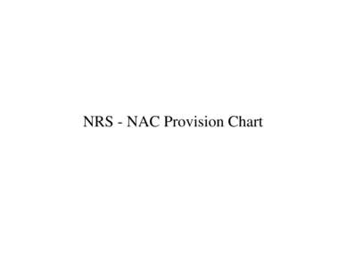NRS - NAC Provision Chart  Line No. 1.