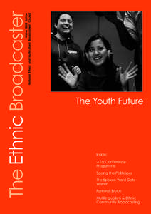 Winter 2002 Edition National Ethnic and Multicultural Broadcasters’ Council The Ethnic Broadcaster  The Youth Future