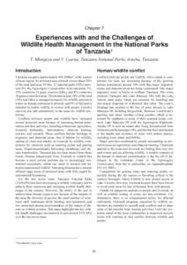 Chapter 7  Experiences with and the Challenges of Wildlife Health Management in the National Parks of Tanzania1 T. Mlengeya and V. Lyaruu, Tanzania National Parks, Arusha, Tanzania