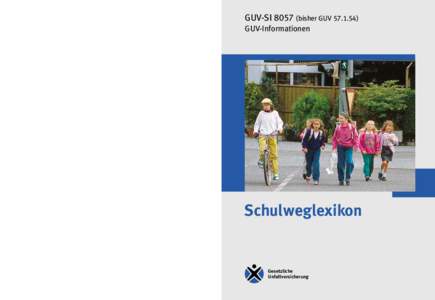 GUV-SIbisher GUVHinweis: Seit Oktober 2002 ist das BUK-Regelwerk „Sicherheit und Gesundheitsschutz“ neu strukturiert und mit neuen Bezeichnungen und Bestellnummern versehen. In Abstimmung mit dem Ha