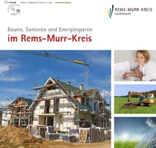 Bauen, Sanieren und Energiesparen  im Rems-Murr-Kreis Bau’ recht! Frank Fliegner
