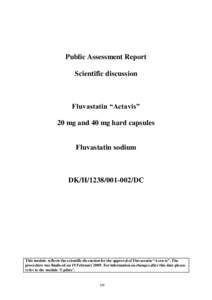 Public Assessment Report Scientific discussion Fluvastatin “Actavis” 20 mg and 40 mg hard capsules