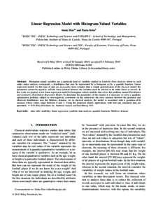 Linear Regression Model with Histogram-Valued Variables S´onia Dias1∗ and Paula Brito2 1 INESC TEC - INESC Technology and Science and ESTG/IPVC - School of Technology and Management, Polytechnic Institute of Viana do 