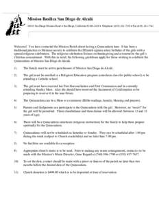 Mission Basilica San Diego de Alcalá 10818 San Diego Mission Road • San Diego, California • Telephone: ( • FaxWelcome! You have contacted the Mission Parish about having a Q