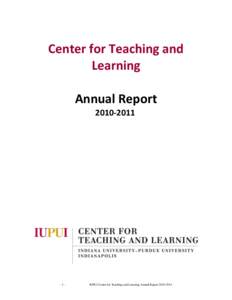 Center for Teaching and Learning Annual Report[removed]-