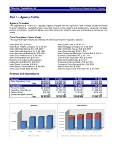 Finance, Department of  Performance Measurement Report Part 1 – Agency Profile Agency Overview